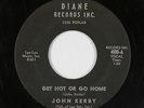 Rockabilly 45 - John Kerby - Get Hot Or Go Home - Diane - mp3