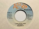 Slaughter B “Lose After Them” and Sly & Robbie “Bitter Version” R & B Production