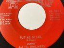 Texas Chicano Soul 45 Sunny & The Sunliners - Put Me In Jail Key-Loc