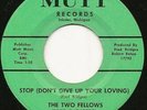 The Two Fellow's- Stop (Don't give up your Loving) -Northern soul