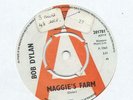 BOB DYLAN - MAGGIE'S FARM - 7