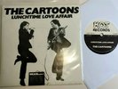 POWERPOP THE CARTOONS : LUNCHTIME LOVE AFFAIR ORIG 1980 HOT RECORDS HOT-001