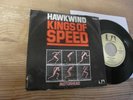 HAWKWIND KINGS OF SPEED / MOTORHEAD 7