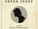Bryan Ferry - Live at the Royal Albert Hall 1974 Vinyl LP Bmg Rights Manage NEU
