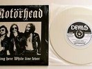 Motorhead - Leaving Here UK 2009 Devils Jukebox LTD Edition White Vinyl 7