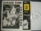 GARAGE PUNK UNKNOWNS Volume 2 LTD vinyl record Stone Age Records 1985 w/Stickers