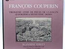 Astrée AS 29 Couperin 3eme livre piéces de clavecin Blandine Verlet, harpsichord