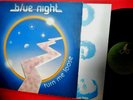 BLUE NIGHT Turn me loose LP 1983 ITALY MINT- Italo Disco