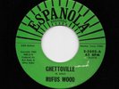 Rufus Wood - Ghettoville / Before 2001, Second Press (Soul, 45) 3602
