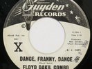 FLOYD DAKIL COMBO Dance Franny Dance GUYDEN 45 mod garage rocker HEAR