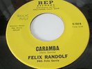 Mod Latin SOUL Tittyshaker Instro 45 FELIX RANDOLF Caramba/Spanish Spy Wild Sax