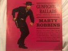 MARTY ROBBINS - GUNFIGHTER BALLADS and TRAIL SONGS - VINYL LP. Excellent