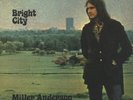 MILLER ANDERSON (ex KEEF HARTLEY BAND): Bright city (1971); Missing Vinyl LP Neu