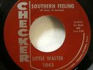 LITTLE WALTER 45 Up the Line / Southern Feeling CHECKER vg++ R&B blues JF 737