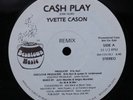 YVETTE CASON Ca$h Play (Remix) BEANTOWN 12