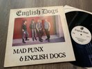english dogs mad punk and english dogs vinyl uk82 gbh punk