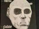 VORTEX-Gladiator LP Rock O Rama 51 vom Jahr 1985