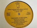 Hip Hop Rap Electro Main Attraction - There's Nothin Good About Frontin * PKO 12