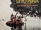 Leyo Peña Y Su Orquesta-Que Traigan El Son Cubano-LP 12