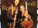 Chet Atkins & Mark Knopfler--Neck And Neck Vinyl Record LP 4674351 1990 NM / NM-