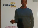 Jorge Ben - Ben É Samba Bom (LP 180 Gram Virgin Vinyl DOL Latin e Jor Brazil)