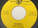 NORTHERN SOUL Ruby Anderson CASANOVA Trans World 45 rare Canadian pressing