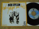 Bob Dylan  - On A Night Like This -  1974 Dutch Picture Sleeve PS 7