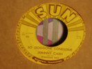 ROCKABILLY 45-JOHNNY CASH-SO DOGGONE LONESOME/FOLSOM PRISON BLUES