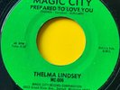 Northern Soul 45 Thelma Lindsey-Prepared To Love You/ Why Weren't You- Reissue