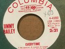 sweet soul r&b 45 JIMMY BAILEY Everytime  COLUMBIA listen