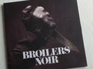 Broilers Noir Vinyl limitiert