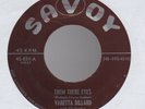 Orig VARETTA DILLARD You Are Gone / Them There Eyes 45 Savoy R&B