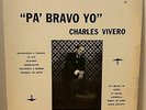 Private Press Salsa Dura Guaguanco LP CHARLES VIVERO Pa' Brava Yo HEAR Rare
