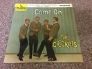 The Crickets Come On Condition Original UK 7