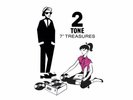 Two Tone 7” Treasures feat Madness,The Specials etc 12 x 7