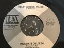 THURSDAYS CHILDREN- HELP, MURDER, POLICE ORIGINAL TEXAS GARAGE 45