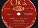 Okeh 8394: Sara Martin/Clarence Williams-Look Out Mr. Jazz/Beer, Hotdog & You E-