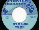 Rare Rock 'n Roll Song Poem 45 - Rodd Keith - Let's Go Savage You And I- Preview