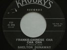 Popcorn Soul R&B SHELTON DUNAWAY Franko-Chinese Cha Cha Cha VG KHOURY'S 45 HEAR