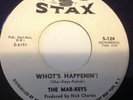 MAR-KEYS - WHOT'S  HAPPENIN  / YOU GOT IT - STAXX PROMO S-124. VG++