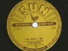 ROCKABILLY 78 - SLIM RHODES -  DO WHAT I DO  -HEAR -1956 SUN - 256