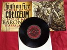 HIGH ON FIRE / BARONESS / COLISEUM Split 7