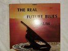 CANNED HEAT   RARE LIVE LP THE REAL FUTURE BLUES ALBUM (1970) EX  BLUES ROCK, PS