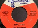 Lee Williams & The Cymbals - Lost Love (Carnival) US 60s SOUL 45