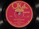 78 RPM -- Sylvester Weaver (+ Walter Beasley, 2nd gt), Okeh 8549, EE+ Blues