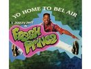 DJ Jazzy Jeff & Fresh Prince - Yo Home To Bel Air (Neon Green) 12