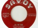 WERLY FAIRBURN All The Time SAVOY ROCKABILLY RNR ORIGINAL  45