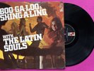 The Latin Souls Boo Ga Loo & Shing A Ling Descarga KAPP KL-1524 1967 PR MINT-