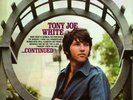 Tony Joe White - Continued vinyl LP NEW/SEALED