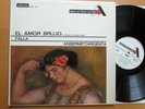 SDD 134 Falla El Amor Brujo Ansermet Argenta NM Decca FFRR Grooved (= SXL 2260)